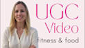 create authentic and converting ugc content fitness and food