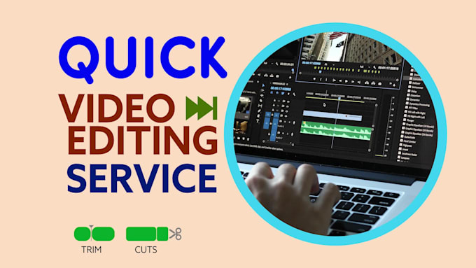 do quick video editing to your videos