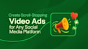 create amazing short video ads for social media