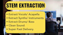 extract vocals, instrumental and other tracks from a song in 24hrs