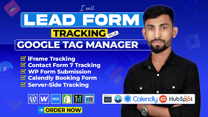 setup lead form by GTM, calendly, iframe, gravity, hubspot, and contact form 7