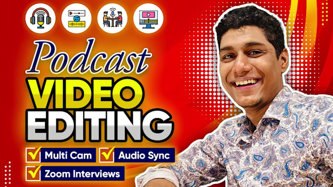 do professional podcast video editing, zoom interviews
