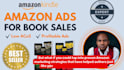 set up and manage amazon ads campaigns to boost your book sales