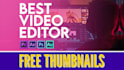 be a professional video editor for youtube videos