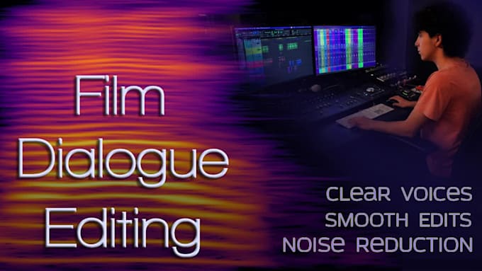 edit dialogue for your film