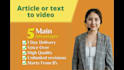 convert your article, blog post, or raw video into a professional video