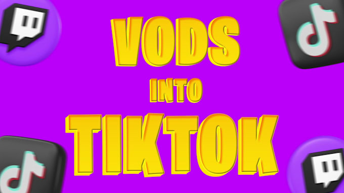 edit vods into tiktoks reels and shorts gaming irl