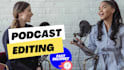 do podcast editing video audio