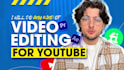 do video editing for youtube