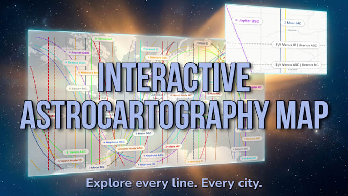 create your interactive astrocartography map, explore your best places