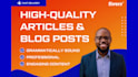 write high quality articles and blog posts
