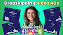 create dropshipping video ad shopify ads for facebook instagram