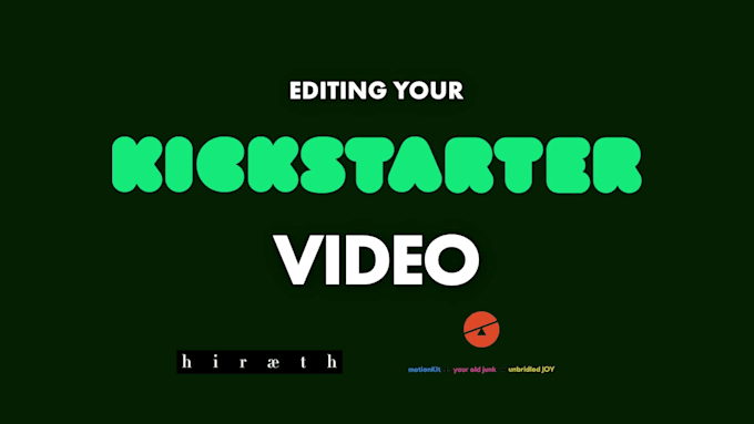 edit your crowdfunding video