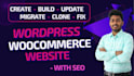 create fix clone update or migrate your woocommerce website