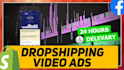 create facebook and e commerce dropshipping video ad