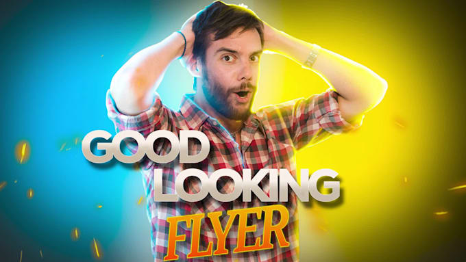 design professional, eye catching flyers and posters for your business or event