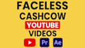 do cash cow video editing for youtube, cash cow creator, cash cow