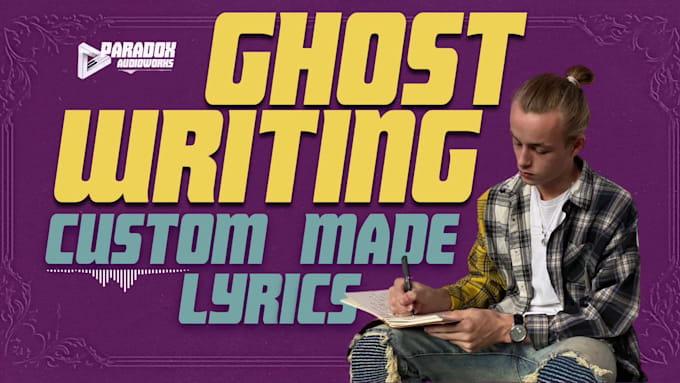 ghostwrite lyrics for your next song in rap, pop, rnb, edm