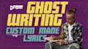 ghostwrite lyrics for your next song in rap, pop, rnb, edm