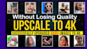 enlarge upscale photo  and increase image resolution to HD