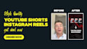 create engaging youtube shorts, instagram reels, video ads