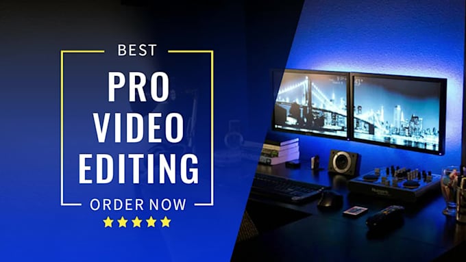 do professional editing of your youtube or any video