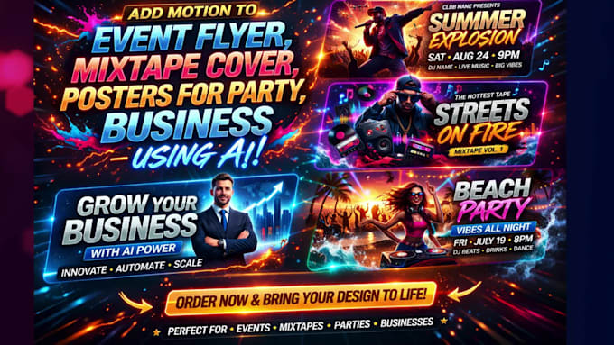 add motion to event flyer, mixtape cover, posters for party, business using ai