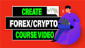 create a full elearning forex video, cryptocurrency course video