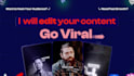 do tik tok video editing, instagram reels, youtube shorts, ugc video ads