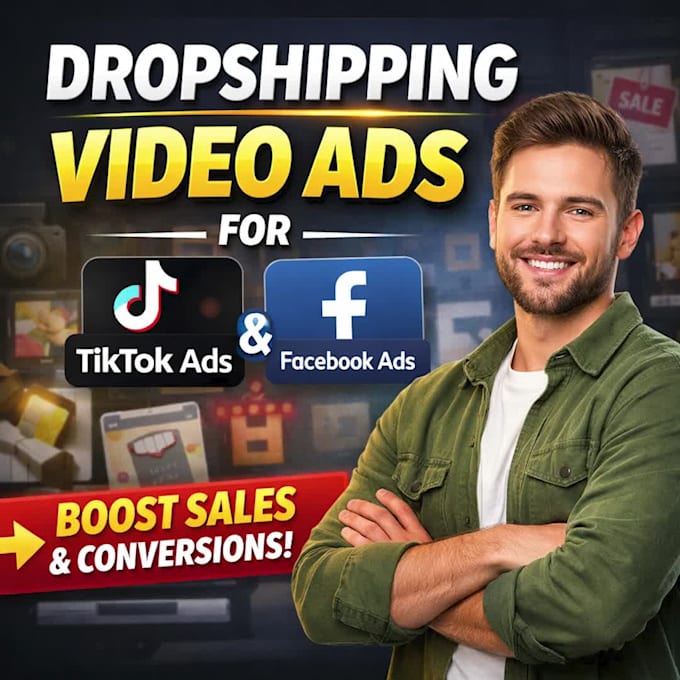 create dropshipping video ads tiktok ads and facebook ads