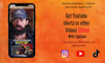 edit youtube shorts with captions