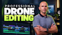 perform your drone video editing