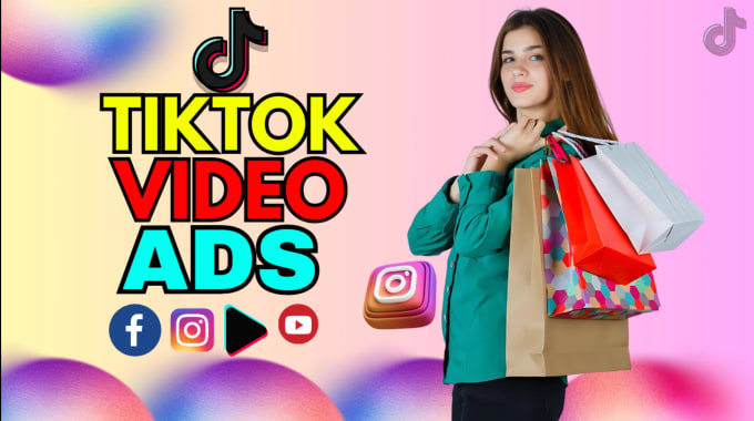 Create tiktok video ads, short video ads, dropshoping ads by ...