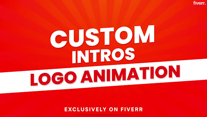 create custom minimalistic logo animation and youtube intro