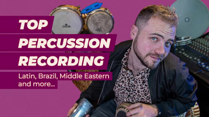 record amazing live percussion for your music
