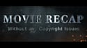 edit your movie recap video and explanation videos