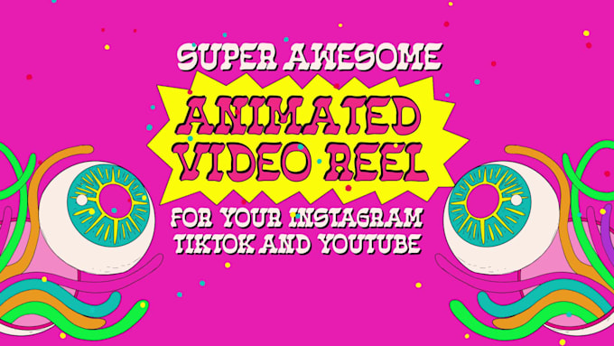 make an animated video reel for your ig, tiktok and yt