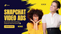 create  video ads for snapchat