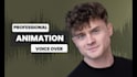 record a male voice over for animations and cartoons