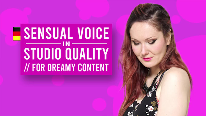 create a soft and dreamy german voice over