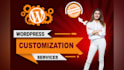customize, redesign or fix issues on  your wordpress website