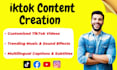 be your professional tiktok content creator