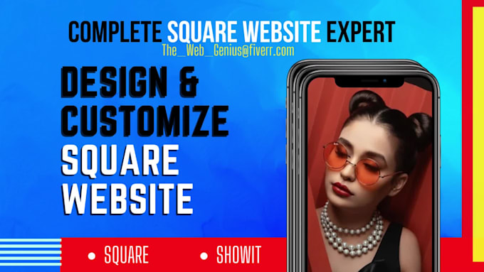 design and customize attractive square online store and showit website
