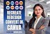 recreate, redesign, and convert PSD, ai, eps, PDF, or png in canva or photoshop