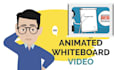 create whiteboard animation, explainer, and animated video