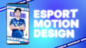 create a perfect esport poster or banner design and animated