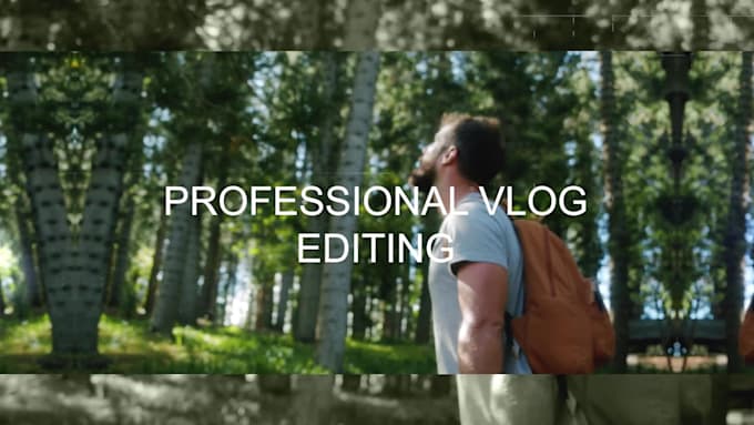 do professional vlogs and youtube video editing