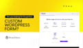 develop advanced custom wordpress forms and automation