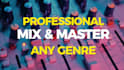 mix and master your song professionally