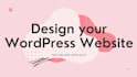 design a responsive wordpress website
